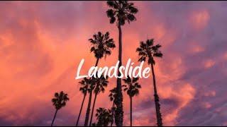 Fleetwood Mac - Landslide (Lyrics)