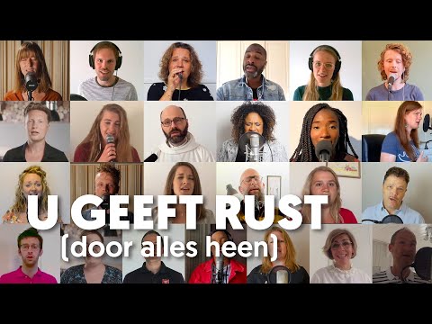 U geeft rust (door alles heen)