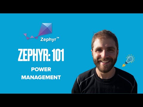 Zephyr 101 - Power Management