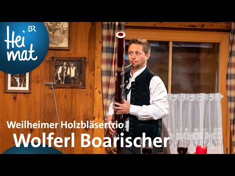 Weilheimer Holzbläsertrio - Wolferl Boarischer | Wirtshausmusikanten | BR Heimat