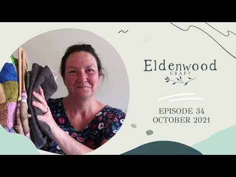 Eldenwood Craft - Episode 34 - October 2021
