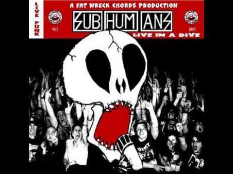 Subhumans - 26 - Drugs Of Youth