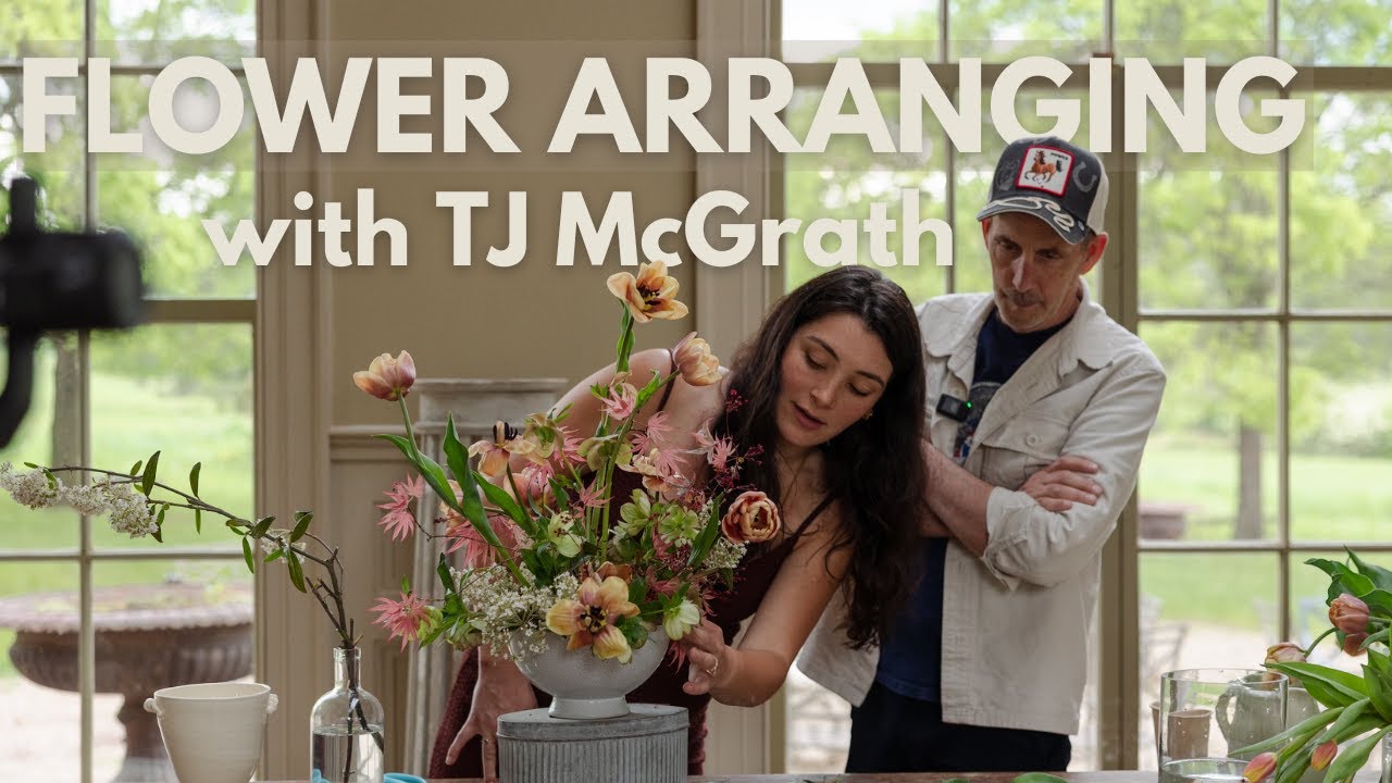How to Arrange Flowers Like a Pro | Sustainable Floral Design with TJ McGrath