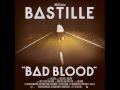 Bastille - Bad Blood (Apek Remix Radio Edit ...