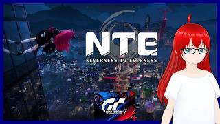 【NTE＆GT7】今日も2つのゲームをただ普通にプレイしていく【エクスザン／Vtuber】