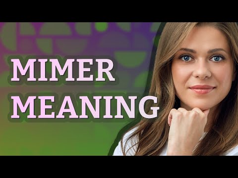 Mimer | meaning of Mimer