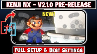 NEW Kenji NX v2.1.0 Pre-Release! Best Nintendo Switch Emulator Android 2026 Setup & Test