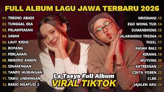 Download lagu TRESNO ABADI - LA TASYA FULL ALBUM - LAGU JAWA TERBARU 2026 mp3 Download lagu TRESNO ABADI - LA TASYA FULL ALBUM - LAGU JAWA TERBARU 2026 mp3