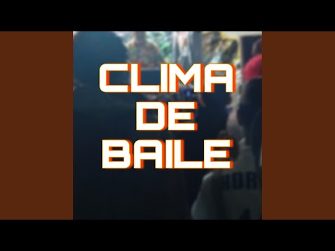 Clima de Baile