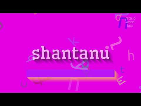 How to say "shantanu"! (High Quality Voices)