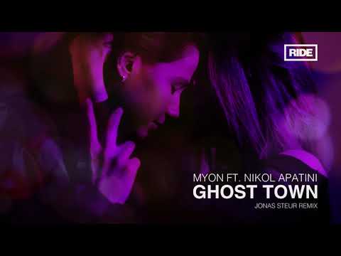 Myon & Nikol Apatini - Ghost Town (Jonas Steur Remix)