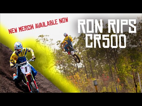 Ron Rips CR500!