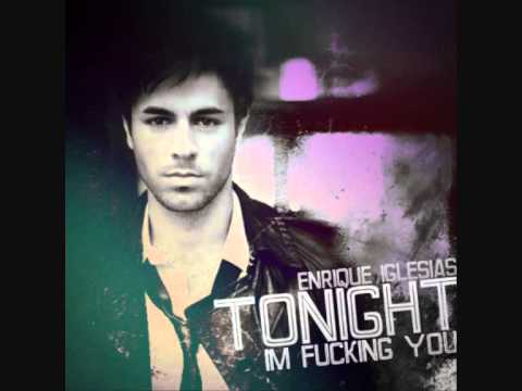 Enrique Iglesias ft Ludacris - Tonight I'm fucking you