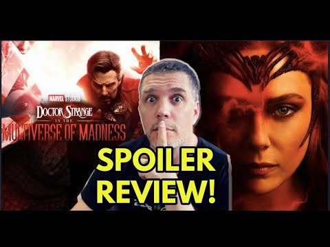 Doctor Strange in the Multiverse of Madness - SPOILER Review!