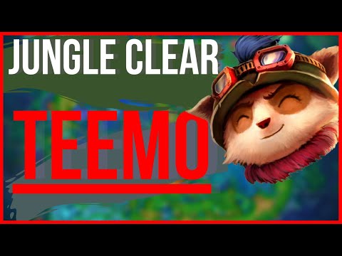 TEEMO JUNGLE CLEAR - SEASON 12 Fastest League of legends ! best jg clear lol