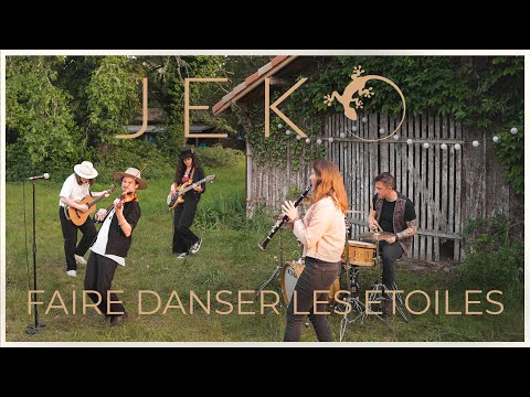 JEKO - Faire danser les étoiles (CLIP)