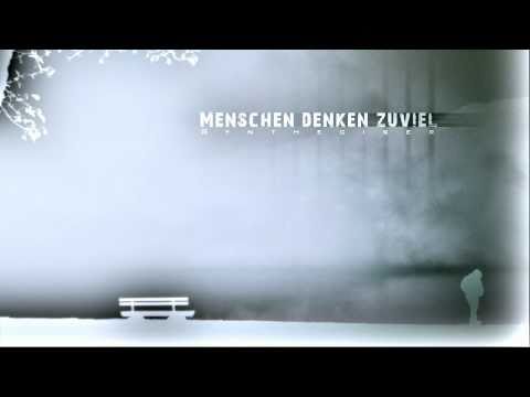 Menschen denken zuviel - Syntheciser - Die traurige Wahrheit