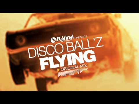 Flying - Disco Ball'z (Snippet)