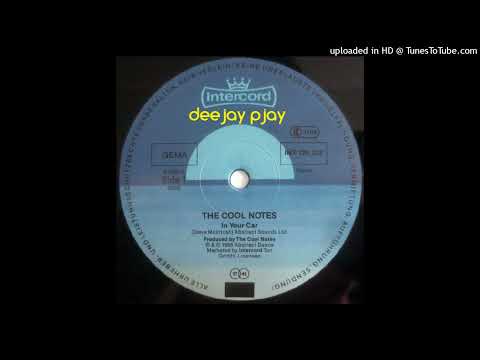 The Cool Notes - In Your Car