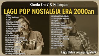 Download lagu Sheila On 7 & Peterpan Terbaik - Lagu Pop Nostalgia Era 2000an [TANPA IKLAN] mp3