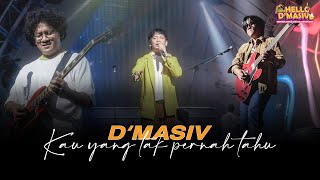 Download lagu D'MASIV feat Fariz RM - Kau Yang Tak Pernah Tahu ( HELLO D'MASIV 2023 ) mp3