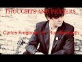 THOUGHTS AND PRAYERS - Carlos Fregtman & Ron Sexsmith (2008)
