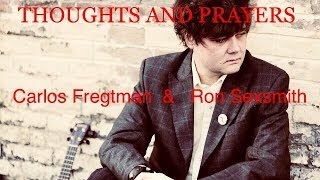 THOUGHTS AND PRAYERS - Carlos Fregtman &amp; Ron Sexsmith (2008)
