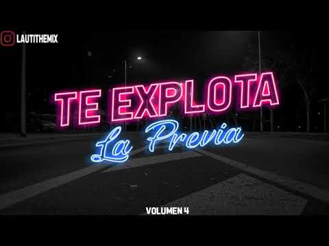 TE EXPLOTA LA PREVIA VOL. 4 - PRIMAVERA 2019