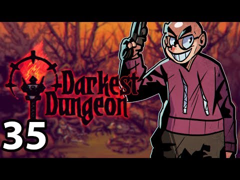 Darkest Dungeon: The Color of Madness - Northernlion Plays - Episode 35 [Resurrection]