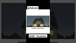 Download lagu WALAU TAK SEPERTI YANG KAMU BAYANGKAN KAMU TERLIHAT BAHAGIA |SEVENTEEN-JKT48 #jkt48 #shorts mp3