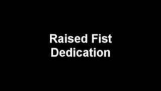 Raised Fist Dedication