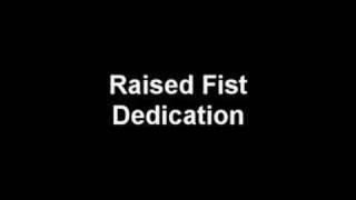 Raised Fist Dedication