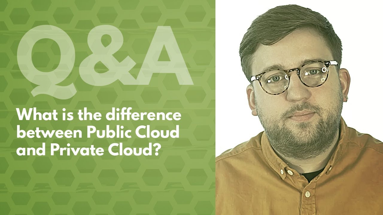 What is the Difference Between Public Cloud and Private Cloud? - Hyve Managed Hosting Q&A