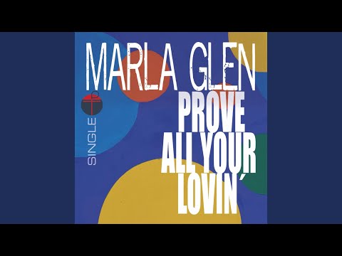 Prove All Your Lovin