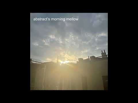 Morning Mellow Mix 10 Session