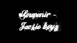 Souvenir - Jackie Boyz