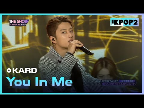 KARD - You In Me [THE SHOW 171128]
