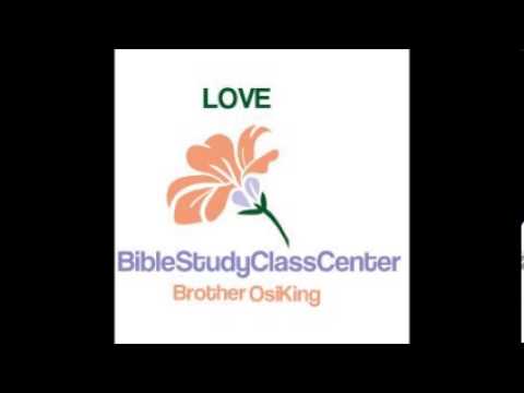 Brother Osi King - Love Part 1