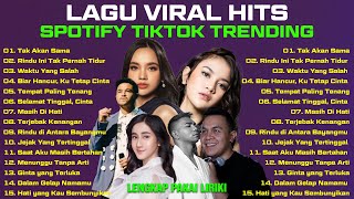 Download lagu LAGU TRENDING VIRAL HITS SPOTIFY TIKTOK TERBARU 2026! - MUSIK INDONESIA TERBAIK mp3 Download lagu LAGU TRENDING VIRAL HITS SPOTIFY TIKTOK TERBARU 2026! - MUSIK INDONESIA TERBAIK mp3