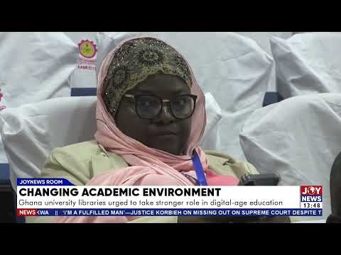 Ghana university libraries urged to take stronger role in digital-age education.