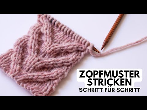 Zopfmuster stricken für Anfänger | Hirschgeweih