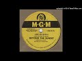 LUKE THE DRIFTER-Beyond The Sunset M-G-M 10630-A
