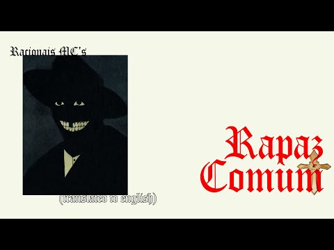 Racionais MC's - Rapaz Comum (English subtitles)