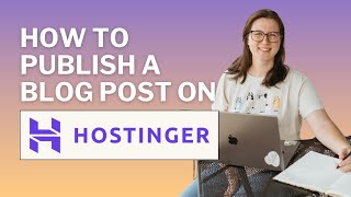 How to Publish a Blog Post on a Hostinger Website and Access Your SEO Settings | 2025 Tutorial