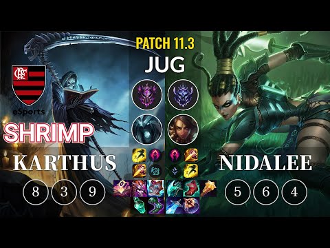 FLA Shrimp Karthus vs Nidalee Jungle - KR Patch 11.3