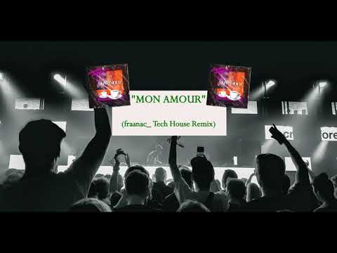 "Mon Amour" - Zzoilo x VGBases (fraanac_ Tech House Remix)