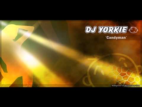 DJ YORKIE - Candyman