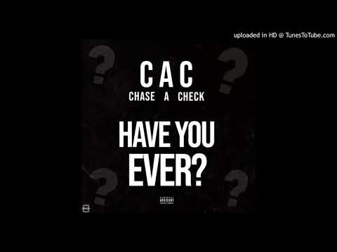 CAC (CHASE A CHECK) - Have You Ever - Savage ft. Yung Vedo  (Official Audio)