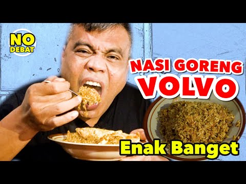 NASI GORENG VOLVO - ENAK BANGET