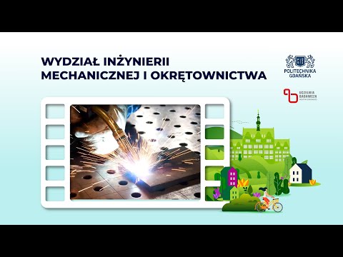 Wydział Inżynierii Mechanicznej i Okrętownictwa – wirtualna wycieczka